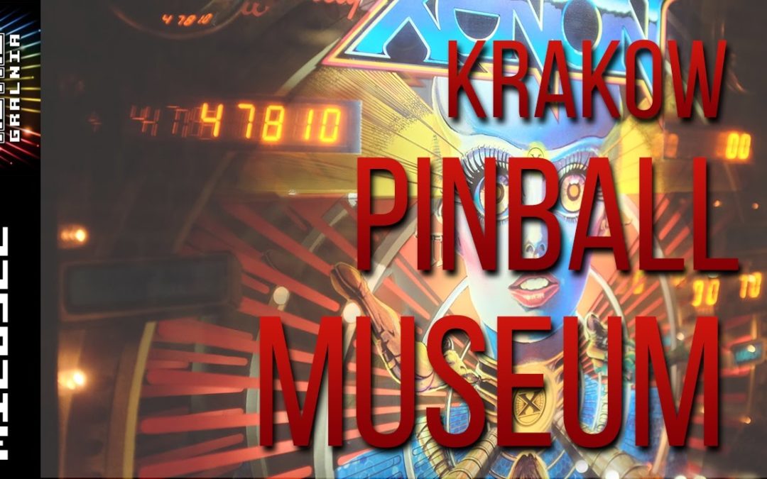 Krakow #Pinball Museum – Interaktywne #Muzeum Flipperów – Wizyta i Rozmowa z Gospodarzami (RG#204)