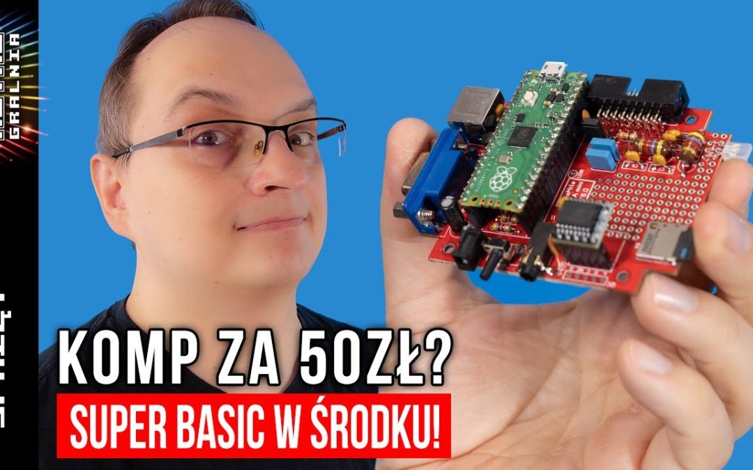 ⚙️ Ekonomiczny komputerek z językiem BASIC dla hobbystów – Picomite VGA